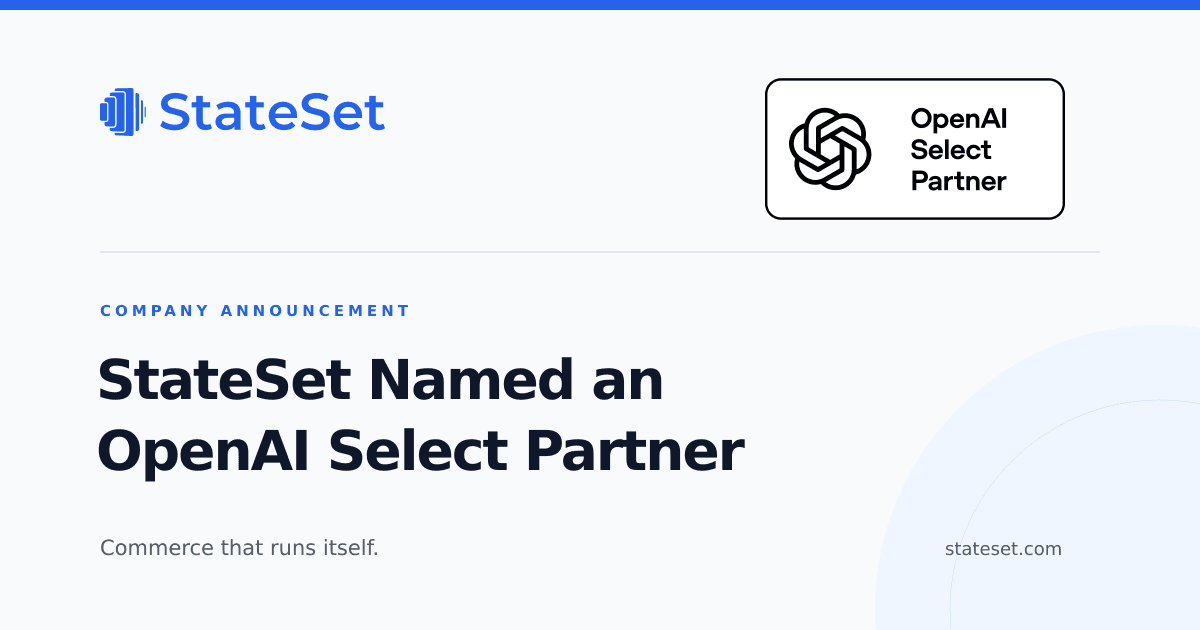 StateSet — OpenAI Select Partner